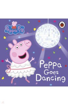 Peppa Goes Dancing