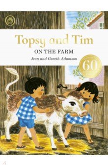 

Topsy and Tim. On the Farm