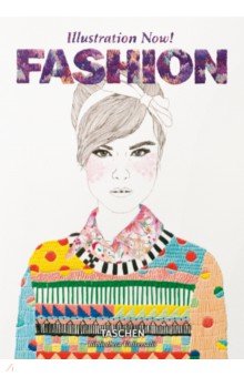 

Illustration Now! Fashion