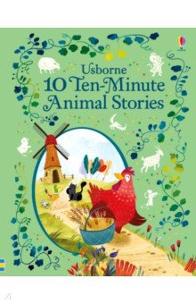 10 Ten-Minute Animal Stories