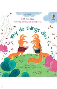 Daynes Katie - Why Do Things Die?