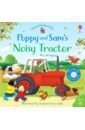 Taplin Sam Poppy and Sam's Noisy Tractor follow that tractor