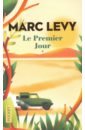 Levy Marc Le Premier Jour levy marc premiere nuit