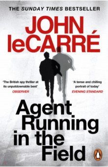 Le Carre John - Agent Running in the Field