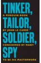 Le Carre John Tinker Tailor Soldier Spy saunders george the very persistent gappers of frip