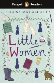 Alcott Louisa May - Little Women (Level 1) +audio