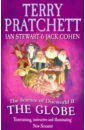 Pratchett Terry Science of Discworld II. The Globe pratchett t the science of discworld