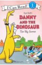Hoff Syd Danny and the Dinosaur. The Big Sneeze (Level 1) smith miranda a dinosaur a day