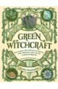 пейдж вандербек green witchcraft практическое руководство Вандербек Пейдж Green Witchcraft. Как открыть для себя магию цветов, трав, деревьев, кристаллов и многое другое