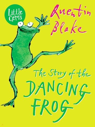 The Story Of The Dancing Frog