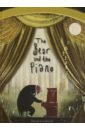 Litchfield David Bear and the Piano. Sound Book litchfield david the bear the piano the dog and the fiddle
