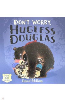 

Don't Worry, Hugless Douglas