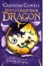 Cowell Cressida A Hero's Guide to Deadly Dragons