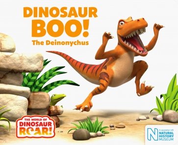 Dinosaur Boo! The Deinonychus