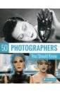 Stepan Peter 50 Photographers You Should Know christiane weidemann 50 contemporary artists you should know