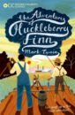 Twain Mark Oxford Children's Classics. The Adventures of Huckleberry Finn linda hoffman the adventures of eli and jake