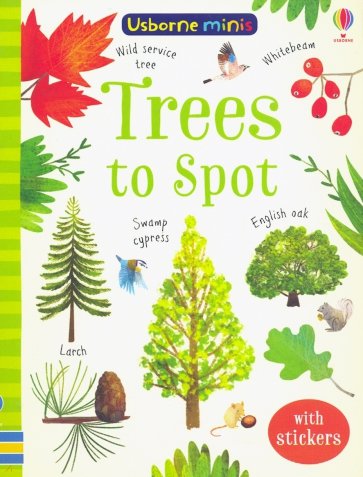 Usborne Minis. Trees to Spot