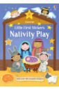 Little First Stickers. Nativity Play the usborn christmas story sticker book