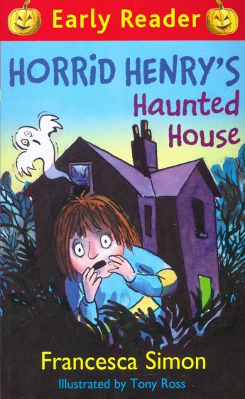 Horrid Henry's Haunted House