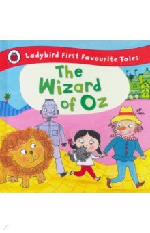 Baum Lyman Frank - The Wizard of Oz