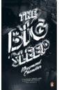 Chandler Raymond The Big Sleep chandler raymond the big sleep and other novels