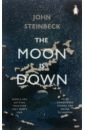 Steinbeck John The Moon is Down maugham s steinbeck j at the villa the pearl на вилле жемчужина