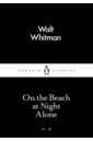 Whitman Walt On the Beach at Night Alone whitman w on the beach at night alone