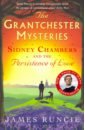 Runcie James Sidney Chambers and The Persistence of Love runcie james the road to grantchester