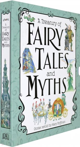 A Treasury of Fairy Tales and Myths