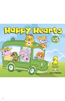 Dooley Jenny, Эванс Вирджиния - Happy Hearts US. 2 Pupil's Book