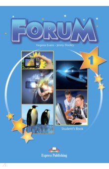 Evans Virginia, Дули Дженни - Forum 1. Student's Book