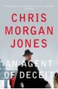 Morgan-Jones Tom An Agent of Deceit dead lock by michael murray