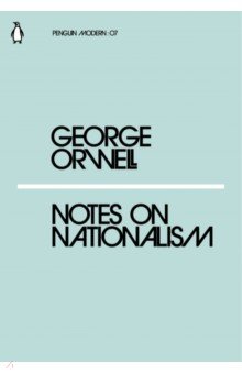 Обложка книги Notes on Nationalism, Orwell George