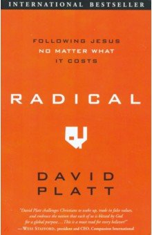 

Radical. Following Jesus No Matter What it Costs