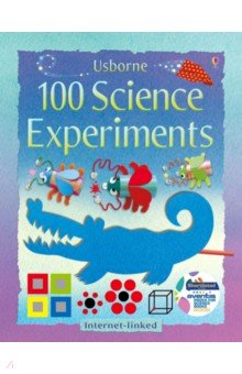 Andrews Georgina, Knighton Kate - 100 Science Experiments