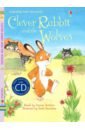 Clever Rabbit and the Wolves (+CD) 