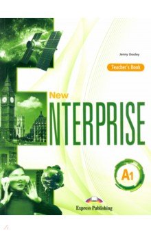 Dooley Jenny - New Enterprise A1. Teacher's Book (International)