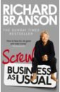 цена Branson Richard Screw Business As Usual