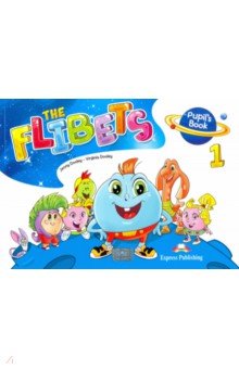 The Flibets. Level 1. Pupil s Book