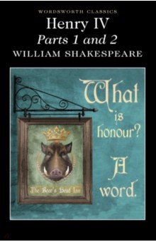 Shakespeare William - Henry IV. Parts 1 & 2