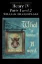 Shakespeare William Henry IV. Parts 1 & 2 shakespeare nicholas henry iv part one