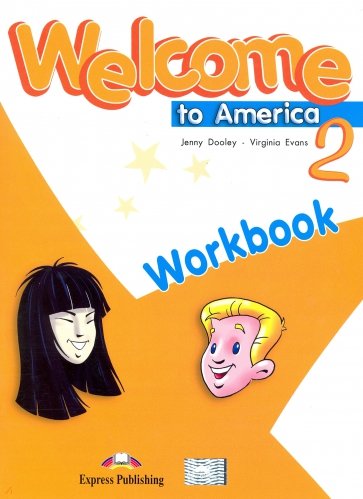 Welcome To America 2 Workbook