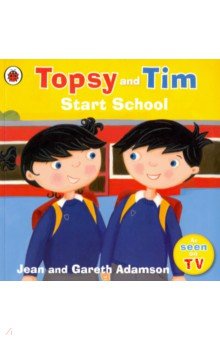 Topsy and Tim. Start School