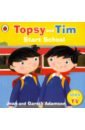 Adamson Jean Topsy and Tim. Start School adamson jean adamson gareth start school with topsy and tim wipe clean first writing