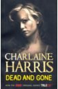 harris charlaine an ice cold grave Harris Charlaine Dead and Gone
