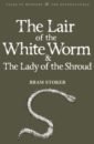 stoker bram the lair of the white worm Stoker Bram The Lair of the White Worm & The Lady of the Shroud