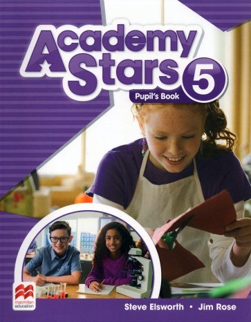 Academy Stars. Level 5. Pupil’s Book