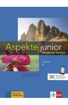 Aspekte junior. B2. Kursbuch mit Audios zum Download