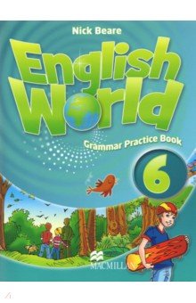 English World. Level 6. Grammar Practice Book