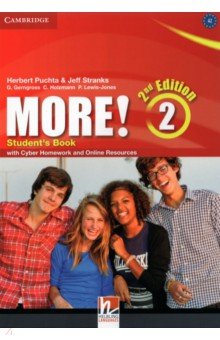 Обложка книги More! 2nd Edition. Level 2. Student's Book + Cyber Homework + Online Resources, Puchta Herbert, Stranks Jeff